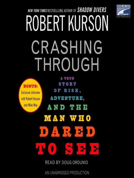 Title details for Crashing Through by Robert Kurson - Wait list
